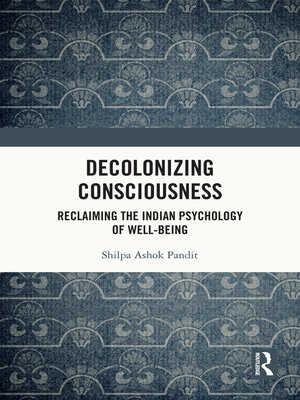 cover image of Decolonizing Consciousness